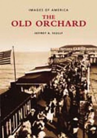 Jeffrey A. Scully/The Old Orchard